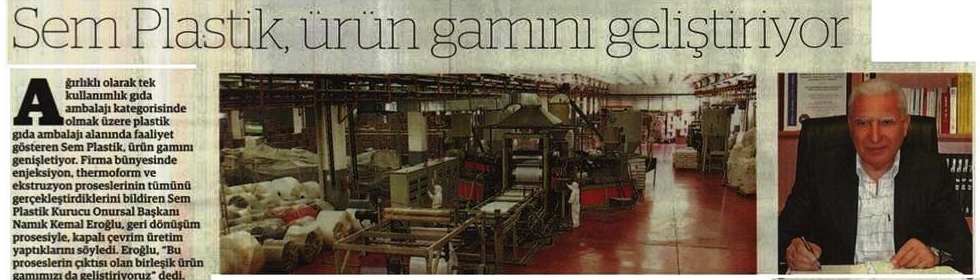 "Sem is developing its plastic product line "in the World newspaper packaging sector supplement dated September 2, 2014."the headline was given.