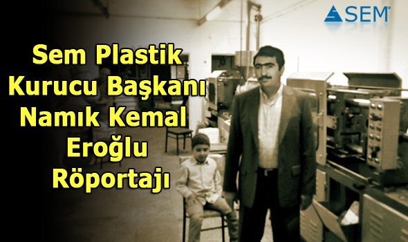 Interview with our Founding President Namık Kemal Eroğlu in the issue of Pagev magazine